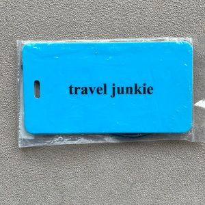 LUGGAGE tag - NEW - “Travel Junkie”